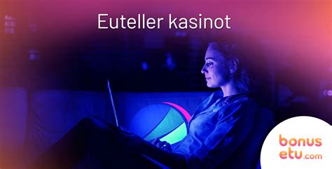 Euteller kasinot – Tutustu ja löydä paras Euteller casino.